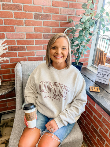 Coffee Weather Sweatshirt